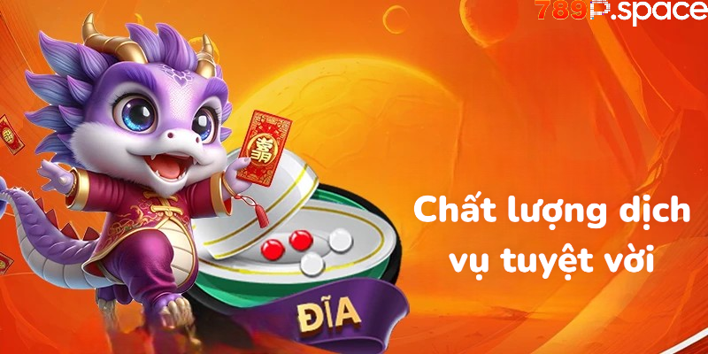 Chất lượng dịch vụ tuyệt vời